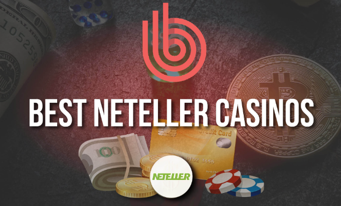 Casinos Accepting Neteller